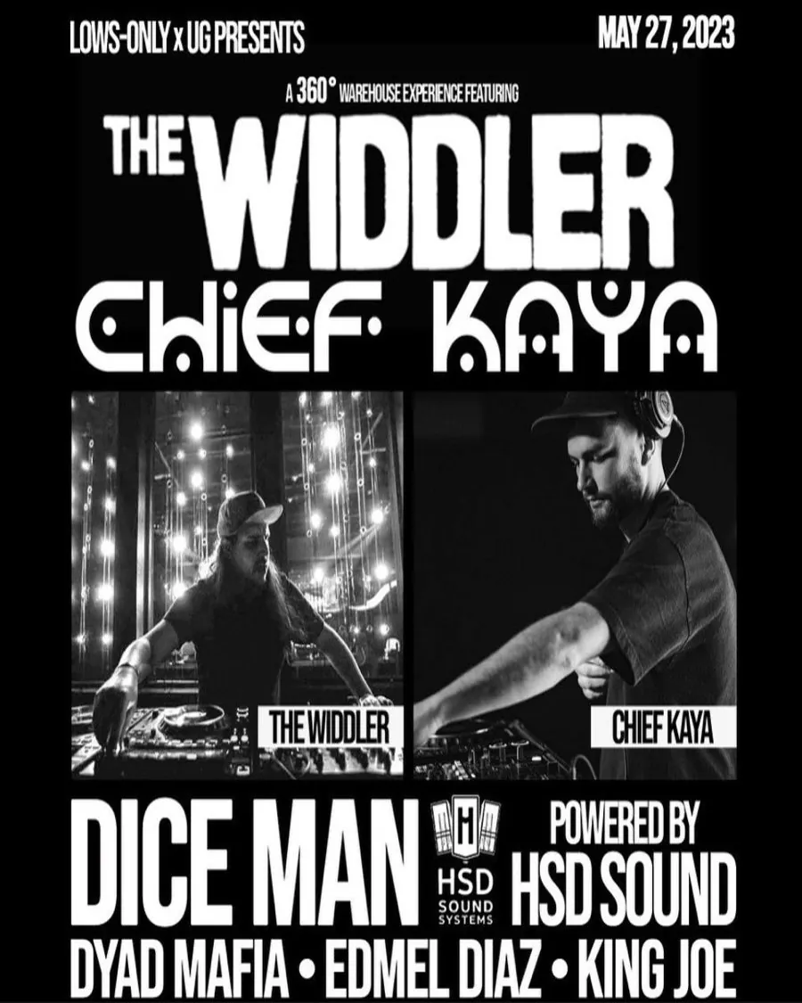 The Widdler and Chief Kaya warehouse experience flyer