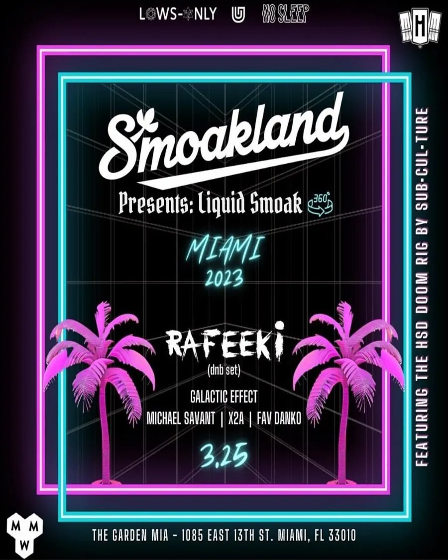 Smoakland presents Liquid Smoak Miami Music Week flyer with Rafeeki
