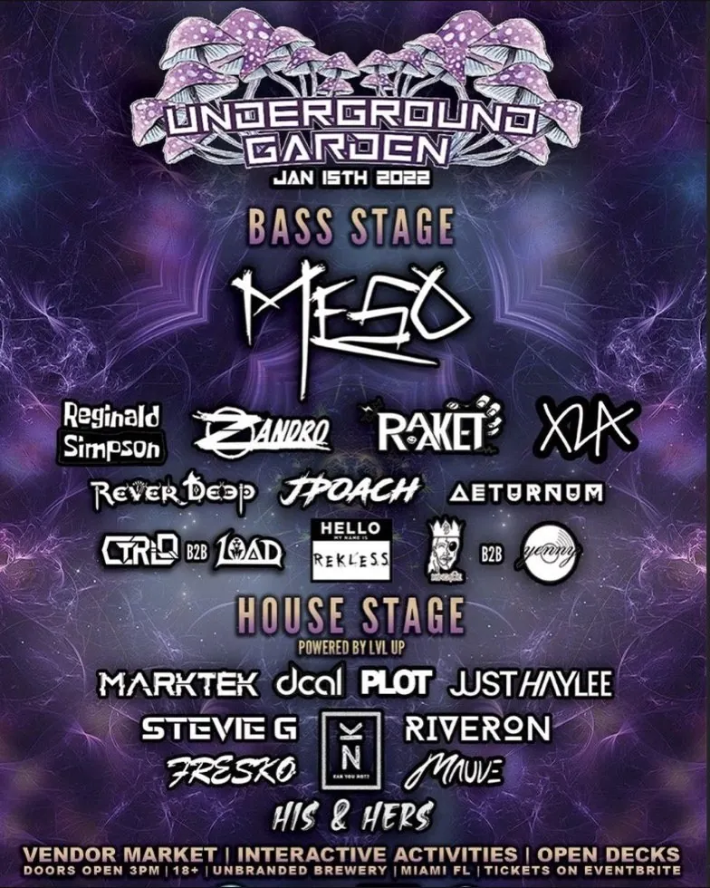 Underground Garden flyer with Meso on the Bass Stage